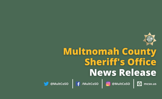 Multnomah County Sheriff's Office in yellow letters over a green background.